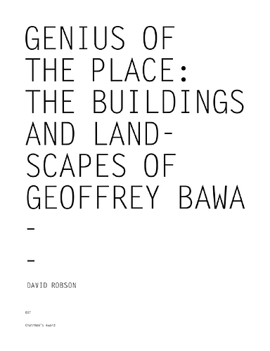 Genius of the Place: The Buildings and Landscapes of Geoffrey Bawa