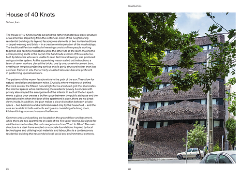40 Knots House - <p style="margin-bottom: 0.7em; padding: 0px;">This publication features the winners and shortlisted projects for the 13h cycle of the Aga Khan Award for Architecture.<br></p><p style="margin-bottom: 0.7em; padding: 0px;">This book brings together a diverse range of exemplary architectural projects from across the globe. Carefully selected and examined by a team of experts, these projects demonstrate innovative approaches that respond to the challenges and potentials of contemporary conditions and contexts.</p><p style="margin-bottom: 0.7em; padding: 0px;">One guiding principle of this 13th Cycle of the Aga Khan Award for Architecture is the importance of plurality. Since its inception the Award has aimed to be inclusive and to embrace the engagement of a diverse group of users. But equally, it has sought projects that explore a plurality of methods and architecture in achieving that goal.</p><p style="margin-bottom: 0.7em; padding: 0px;">Here, the authors of the essays use that productive tension between architecture and plurality not only to provide a framework for the examination of the projects but also to explore the intellectual and projective means by which architecture are plurality can find other common grounds in the future.</p><div><br></div><hr>Source: Book jacket