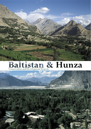 Baltistan and Hunza: Conservation and Development Projects