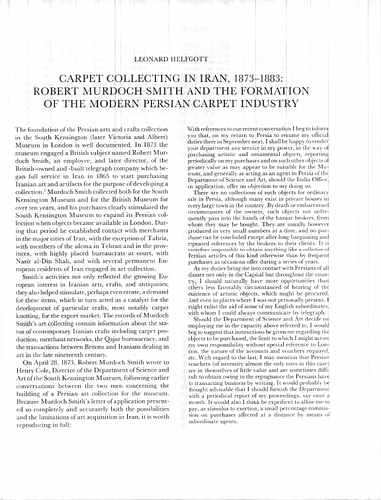 Carpet Collecting in Iran, 1873-1883: Robert Murdoch Smith and the Formation of the Modern Persian Carpet Industry
