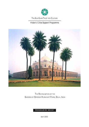 Revitalisation of the Gardens of Emperor Humayun's Tomb