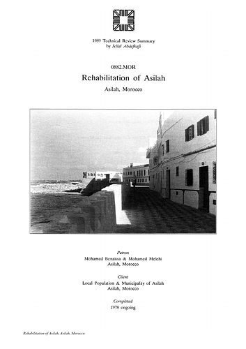 Rehabilitation of Asilah - The On-site Review Report, formerly called the Technical Review, is a document prepared for the Aga Khan Award for Architecture by commissioned independent reviewers who report to the Master Jury about a specific shortlisted project. The reviewers are architectural professionals specialised in various disciplines, including housing, urban planning, landscape design, and restoration. Their task is to examine, on-site, the shortlisted projects to verify project data seek. The reviewers must consider a detailed set of criteria in their written reports, and must also respond to the specific concerns and questions prepared by the Master Jury for each project. This process is intensive and exhaustive making the Aga Khan Award process entirely unique.