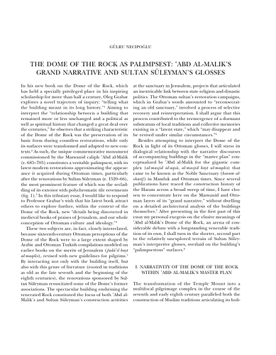 The Dome of the Rock as Palimpsest: 'Abd al-Malik’s Grand Narrative and Sultan Süleyman’s Glosses