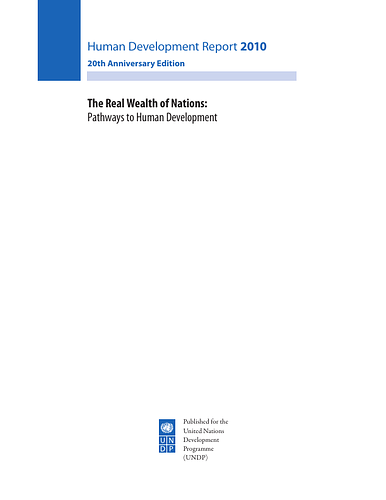Disaster Preparedness Network: Human Development Report 2010: The Real Wealth of Nations: Pathways to Human Development