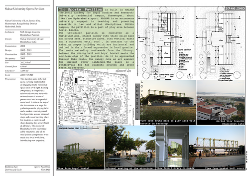 Nalsar University Sports Pavilion - Presentation panels are drawings, images, and text graphically prepared by the architect and submitted to the Aga Khan Award for Architecture during the later round of the Award cycle. The portfolios are kept in the Aga Khan Trust for Culture Library for consultation purposes.