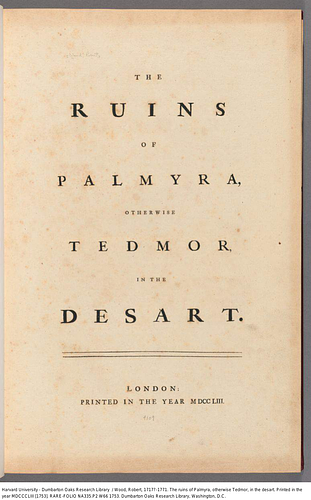 The ruins of Palmyra, otherwise Tedmor, in the desart