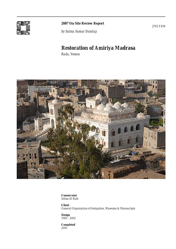 Restoration of Amiriya Madrasa On-site Review Report