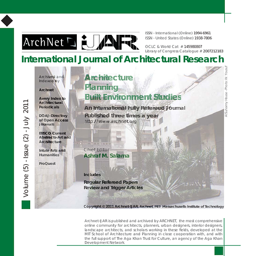 Ashraf Salama - Archnet-IJAR International Journal of Architectural Research is an interdisciplinary, fully-refereed scholarly online journal of architecture, planning, and built environment studies. Two international boards (advisory and editorial) ensure the quality of scholarly papers and allow for a comprehensive academic review of contributions spanning a wide spectrum of issues, methods, theoretical approaches and architectural and development practices.  <br><br>ArchNet-IJAR provides a comprehensive academic review of a wide spectrum of issues, methods, and theoretical approaches. It aims to bridge theory and practice in the fields of architectural/design research and urban planning/built environment studies, reporting on the latest research findings and innovative approaches for creating responsive environments. Articles are listed individually and can be sorted by author, title or year.