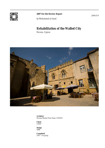 Rehabilitation of the Walled City On-site Review Report