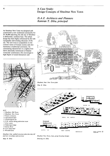 Shushtar New Town - Essay in "Conservation as Cultural Survival" proceedings of Seminar Two in the series Architectural Transformations in the Islamic World. Held in Istanbul Turkey, September 26-28, 1978.