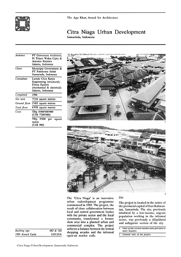 Citra Niaga Urban Development - A project summary is a brief description of the project compiled by an editor at the Aga Khan Award for Architecture extracting information from the architect's record, client's record, presentation panels, and nominators statement.