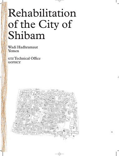 Rehabilitation of the City of Shibam
