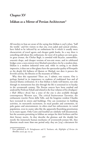 Oleg Grabar - Islamic Visual Culture, 1100-1800<br/>Part Three: Architecture and Culture<br/>Chapter XV: Isfahan as a Mirror of Persian Architecture