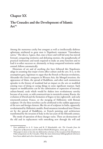 Oleg Grabar - Islamic Visual Culture, 1100-1800<br/>Part Three: Architecture and Culture<br/>Chapter XX: The Crusades and the Development of Islamic Art