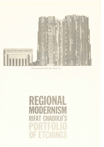 Regional Modernism: Rifat Chadirji's Portfolio of Etchings