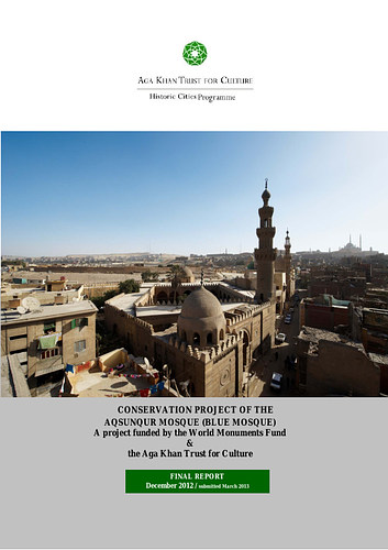 Conservation Report on the Aqsunqur Mosque