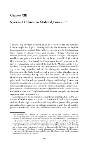 Oleg Grabar - Jerusalem<br/>Chapter XIII: Space and Holiness in Medieval Jerusalem