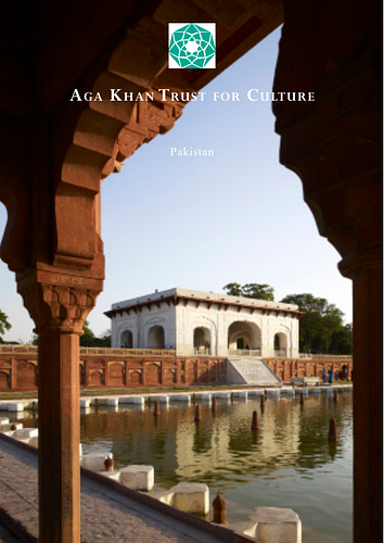Aga Khan Trust for Culture: Pakistan Project Brief 2015