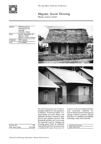 Mayotte Social Housing - A project summary is a brief description of the project compiled by an editor at the Aga Khan Award for Architecture extracting information from the architect's record, client's record, presentation panels, and nominators statement.